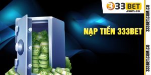 Nạp Tiền 333bet