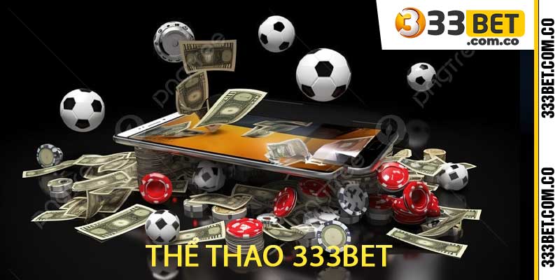 sảnh thể thao 333bet